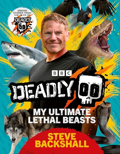 Book cover featuring Steve Backshall with images of dangerous animals.