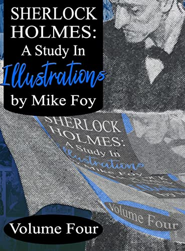 Sherlock Holmes - A Study in Illustrations - Volume 4 : 4