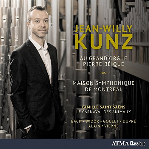 CD cover featuring organist Jean-Willy Kunz in front of organ pipes.