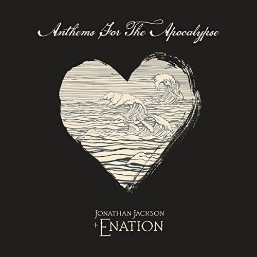 CD cover: heart-shaped landscape with waves, text "Anthems For The Apocalypse".