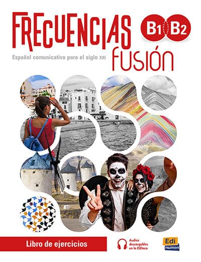 Frecuencias Fusion B1-B2 : Exercises Book : Includes free access to eBook and ELETeca for 18 months