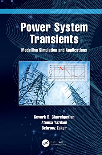 Power System Transients : Modelling Simulation and Applications