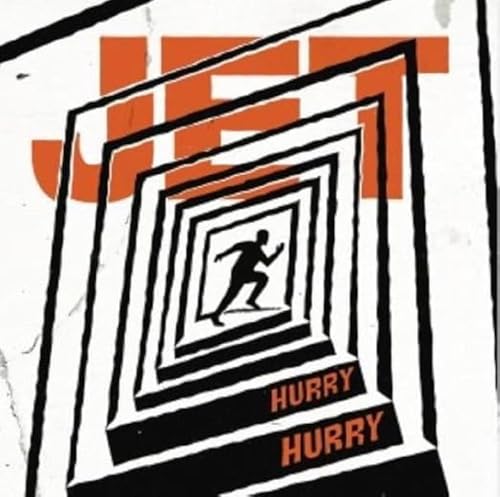 Black and white album cover for Jet’s “Hurry Hurry” with a running figure.