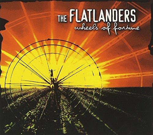 CD cover for The Flatlanders’ “Wheels of Fortune” with a Ferris wheel.