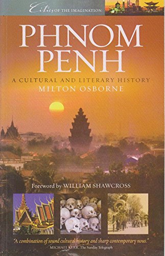 Phnom Penh : A Cultural and Literary History
