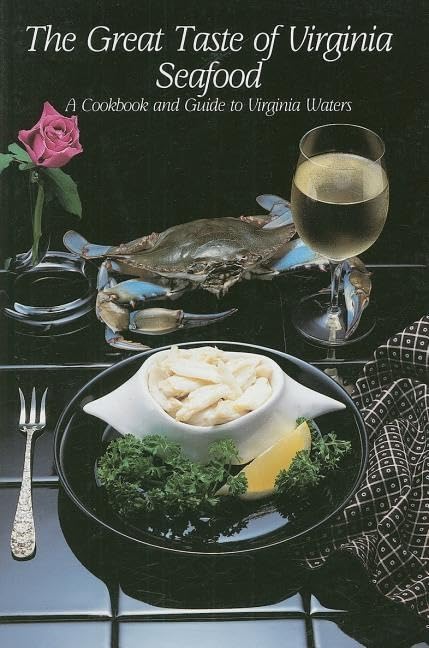 The Great Taste of Virginia Seafood