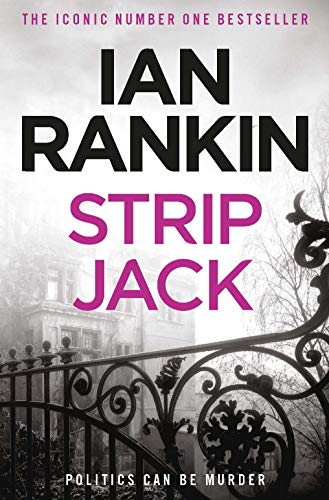 Strip Jack: From the Iconic #1 Bestselling Writer of Channel 4’s MURDER ISLAND (A Rebus Novel)