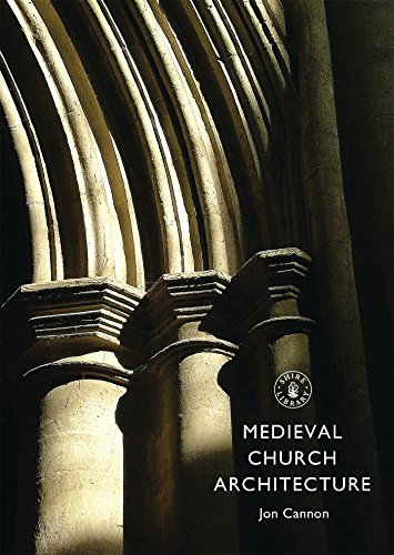 Medieval Church Architecture: 718 (Shire Library)
