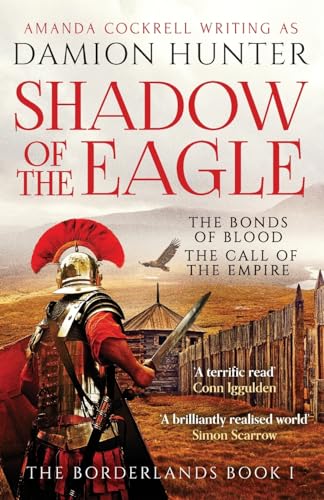 Shadow of the Eagle: Fascinating and exciting Simon Scarrow