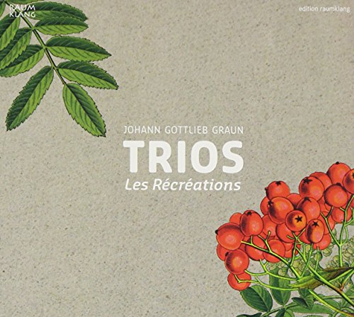 CD cover for Johann Gottlieb Graunās āTriosā with botanical illustrations.