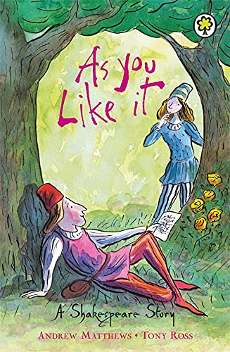 As You Like It (A Shakespeare Story)