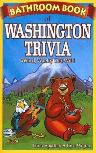 Bathroom Book of Washington Trivia