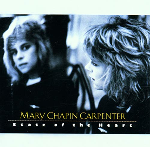CD cover for Mary Chapin Carpenter’s “State of the Heart,” featuring a portrait.