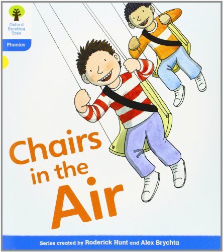 Oxford Reading Tree: Level 3: Floppy's Phonics Fiction: Chairs in the Air (Floppy's Phonics - New Edition 2011)
