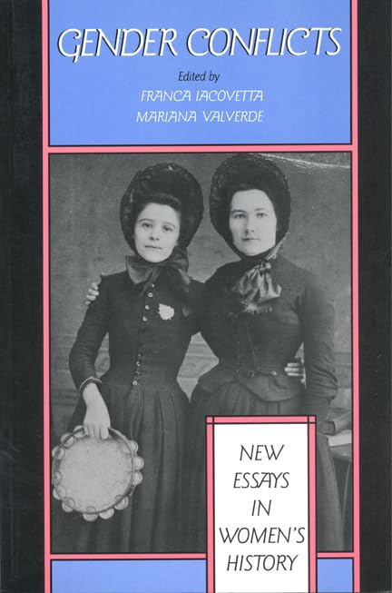 Gender Conflicts : New Essays in Women's History