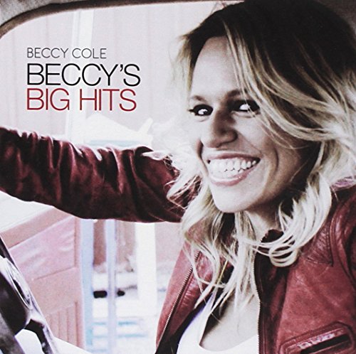 CD cover for “Beccy Cole - Big Hits” featuring a smiling woman.