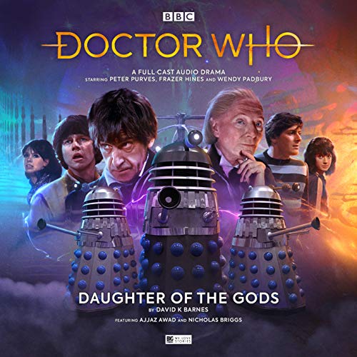 The Early Adventures 6.2 Daughter of the Gods (Doctor Who - The Early Adventures)