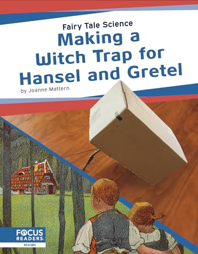 Making a Witch Trap for Hansel and Gretel
