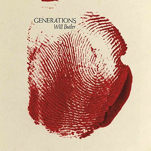 Generations" CD cover by Will Butler features a red fingerprint image.