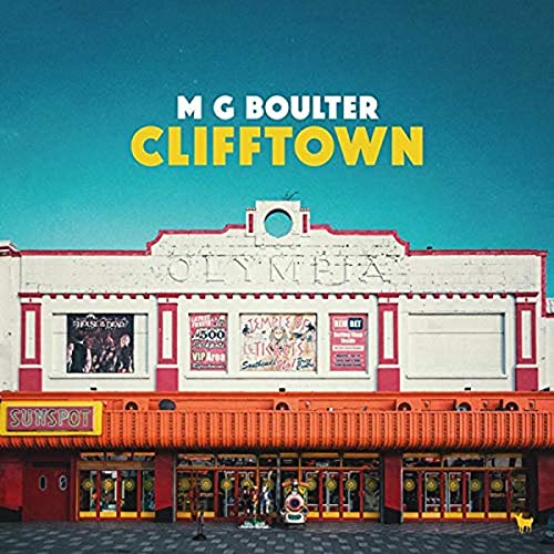 Album cover for M G Boulter’s “Clifftown” featuring a seaside theatre facade.