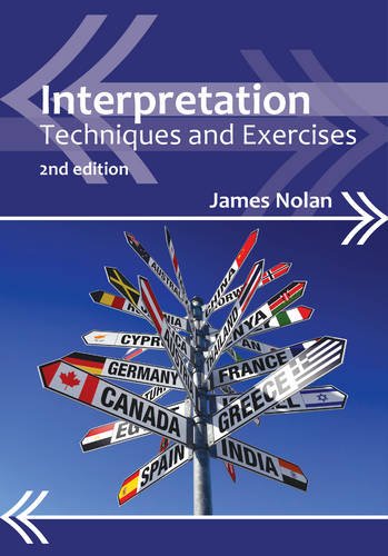 Interpretation: Techniques and Exercises (Professional Interpreting in the Real World): 4
