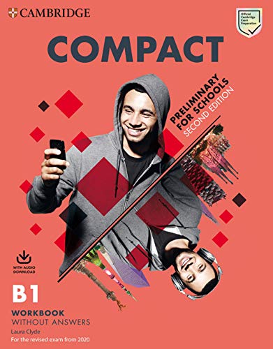 Compact Preliminary for Schools Workbook without Answers with Audio Download
