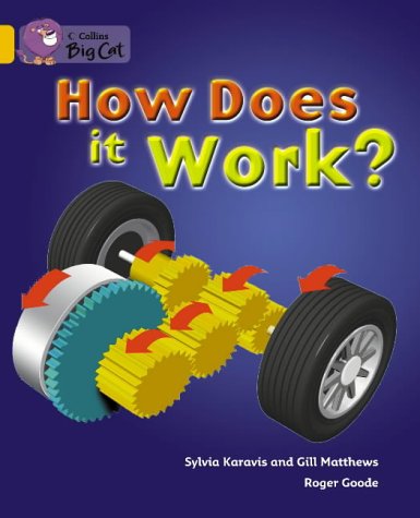 How Does It Work: Mind-bending questions are answered in this informative book. (Collins Big Cat): Band 09/Gold
