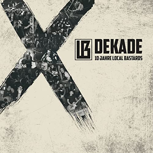 CD cover for Local Bastards’ “Dekade” featuring a crowd and bold text.