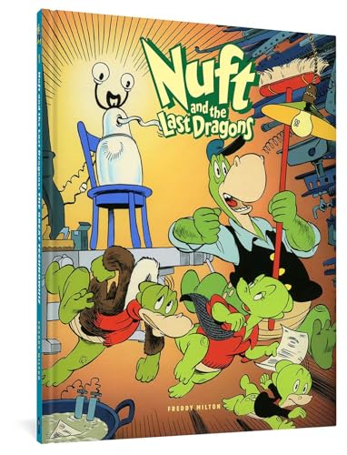 Nuft and The Last Dragons Vol. 1: The Great Technowhiz