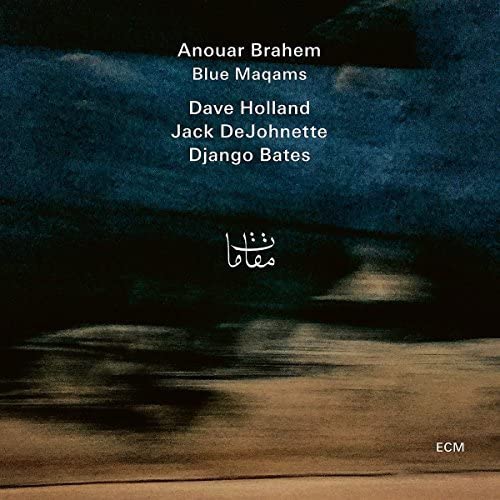 Album cover featuring Anouar Brahem Blue Maqams text over a dark, textured blue background.