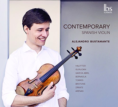 CD cover featuring violinist Alejandro Bustamante holding a violin.