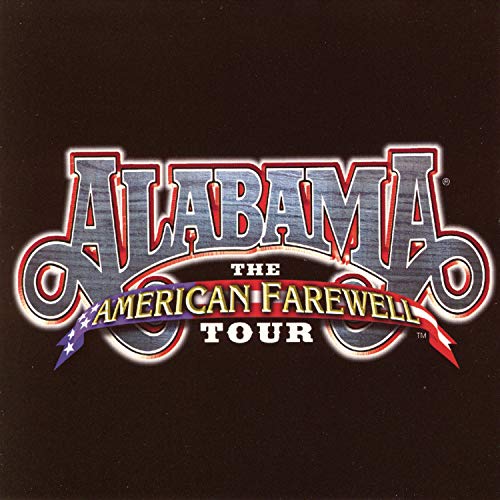 Alabama’s “American Farewell Tour” CD cover with ornate lettering and a ribbon.