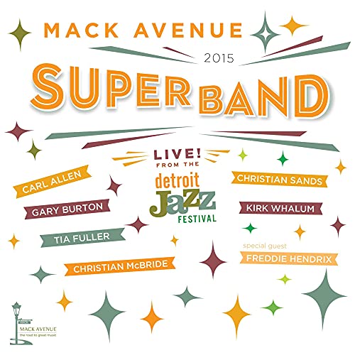 CD cover for Mack Avenue SuperBand’s 2015 live album, featuring artist names.