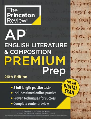 Princeton Review AP English Literature & Composition Premium Prep, 26th Edition : 5 Practice Tests + Digital Practice Online + Content Review