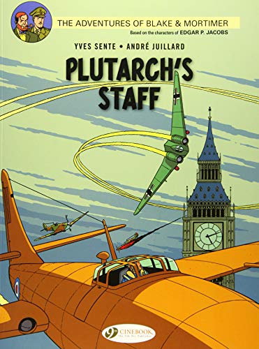 Blake & Mortimer Vol. 21 : Plutarch's Staff