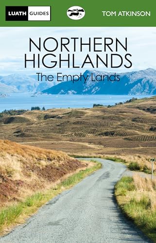 Northern Highlands : The Empty Lands