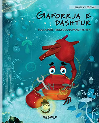 Gaforrja e dashtur (Albanian Edition of The Caring Crab) : 1