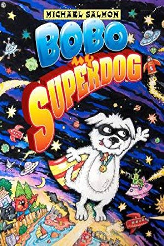Bobo my Superdog