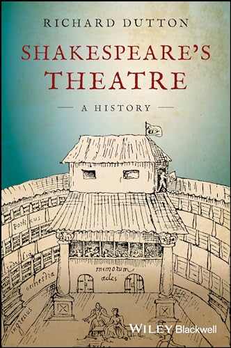 Shakespeares Theatre: A History