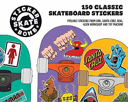 Stickerbomb Skate: 150 Classic Skateboard Stickers