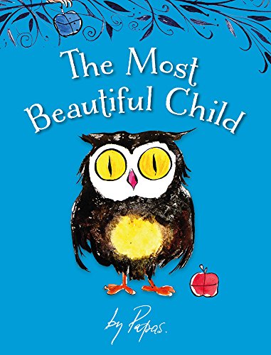 The Most Beautiful Child (The Stories of William Papas)