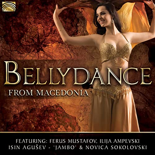 CD cover featuring a belly dancer in gold attire, text "Bellydance From Macedonia".