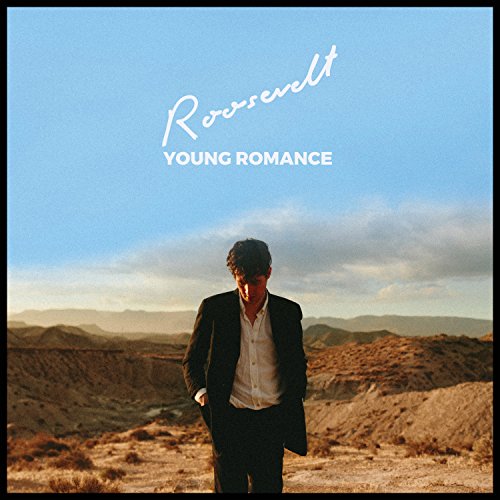 Album cover for Roosevelt’s “Young Romance” featuring a man in a suit.