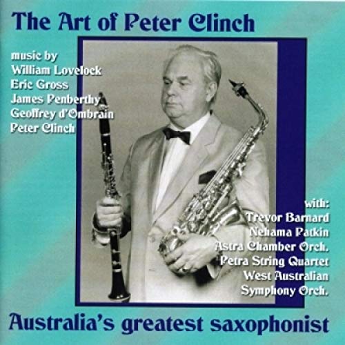 CD cover featuring Peter Clinch holding a saxophone and clarinet.
