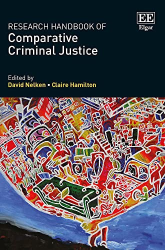 Research Handbook of Comparative Criminal Justice