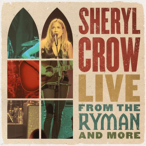 Sheryl Crow live performance album cover with images of musician and instruments.