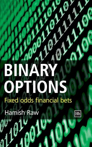 Binary Options : Fixed Odds Financial Bets