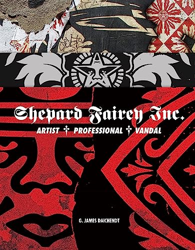 Shepard Fairey, Inc. : Artist, Professional, Vandal
