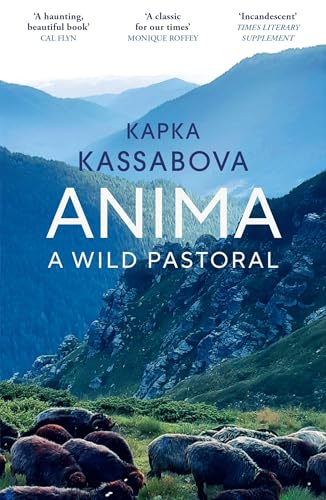 Anima : A Wild Pastoral