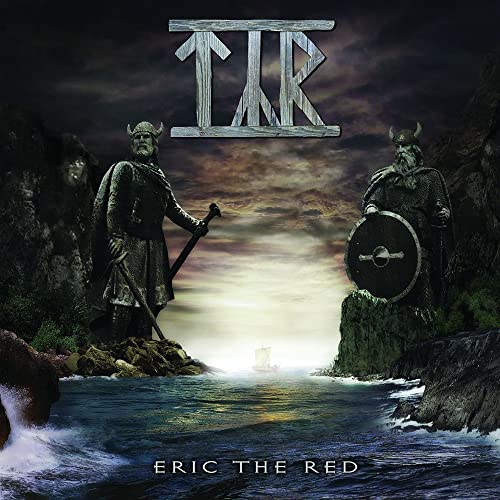 CD cover for Tyr’s “Eric The Red” featuring Viking warriors and seascape.